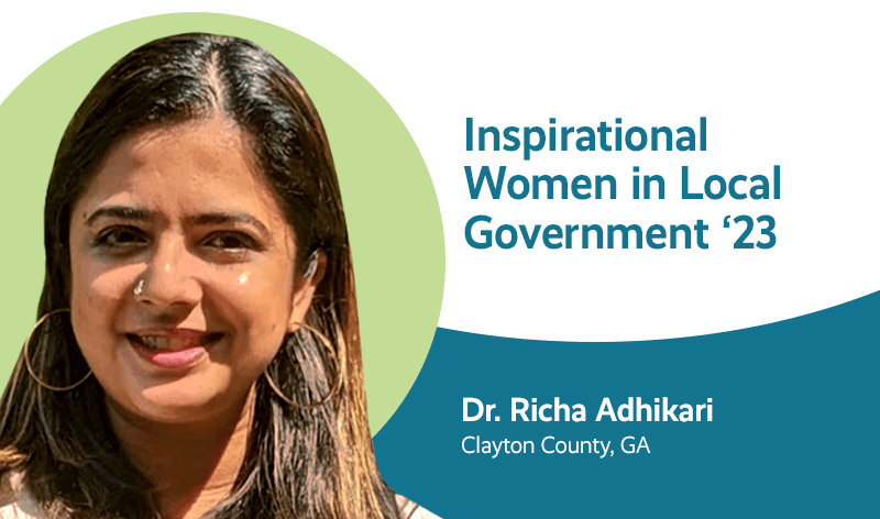 Inspirational Women In Local Government Dr Richa Adhikari Clayton County Ga Envisio